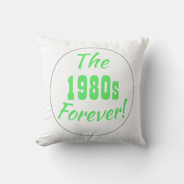 Coussin Citation Rétro des Années 80, Typographie Fun 80 (Recto)