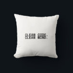 Coussin Clean Code Clean Mind Minimalist Industrial<br><div class="desc">Recalibrate in comfort. A premium,  high-contrast decorative pillow featuring centered typography—perfect for the studio lounge where strategic downtime meets mental clarity.</div>