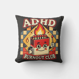 Coussin club de l'épuisement du TDAH 