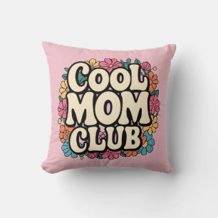 Coussin Club Maman cool - Cadeau de fête des Mères élégant