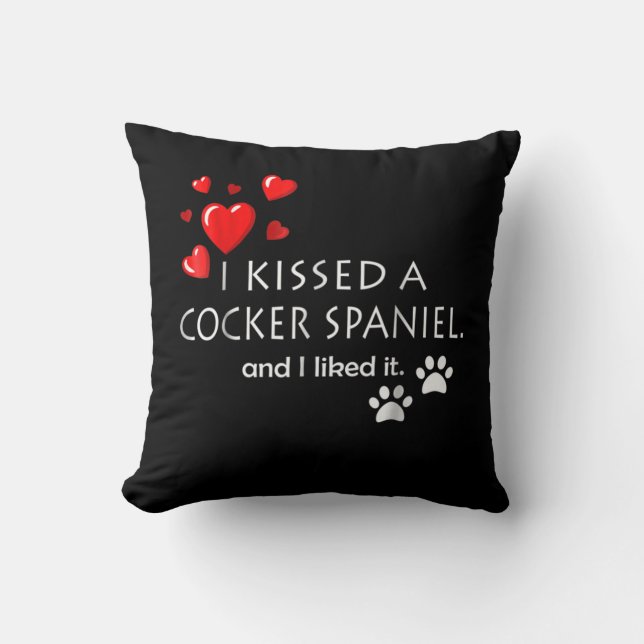 Coussin Cocker Spaniel | J'Ai Baisé Un Espagnol Cocker (Recto)