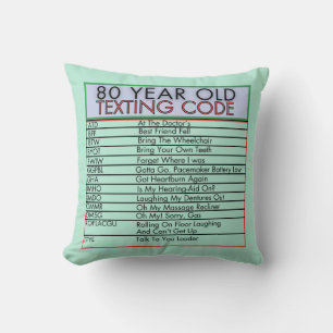 Coussin Code de textos vieux de 80 ans Amusant Anniversair
