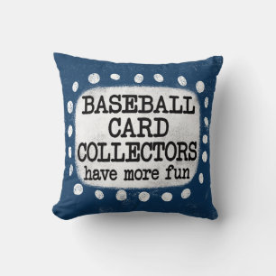 Coussin Collecteurs de cartes de baseball Plus amusant Pil