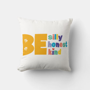 Coussin Coloré Soyez Idiot Honnête Gentil Inspirant