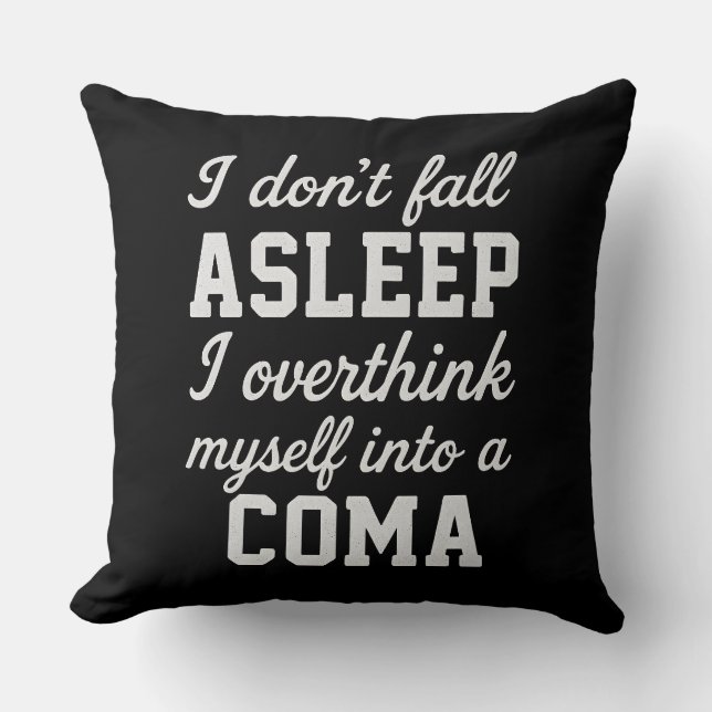 Coussin Coma de l'hyperanalyseur - Insomnie sarcastique  (Recto)