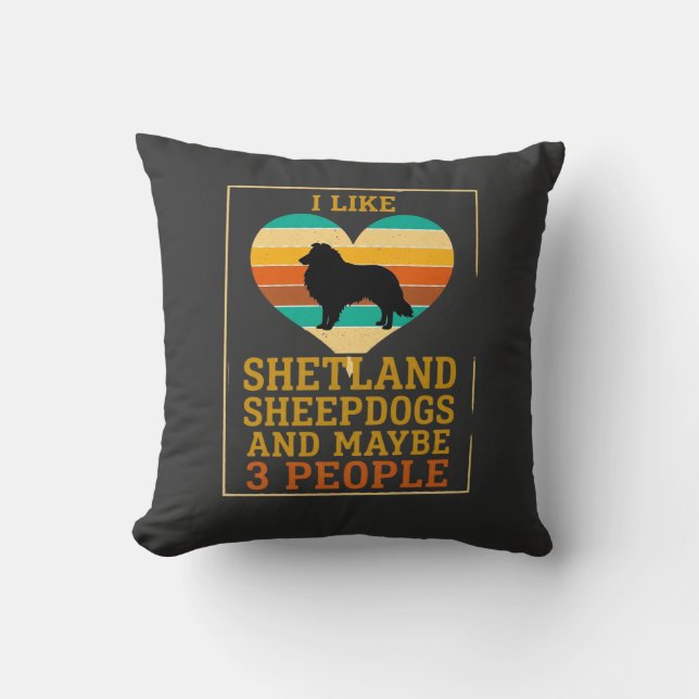 Coussin Comme les Shelties Peut-être les gens cœur de chie (Recto)
