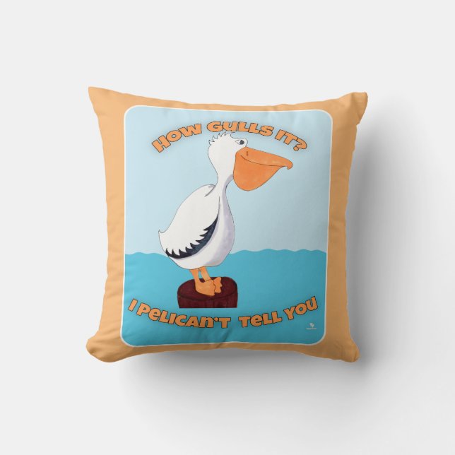 Coussin Comment ça gâche Pélican Cartoon Art Amusant (Recto)