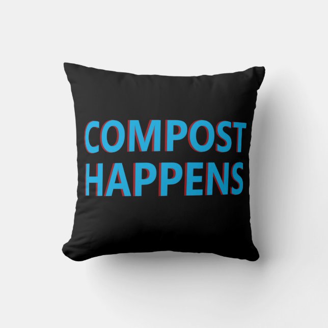 Coussin Composteur Ça Arrive (Recto)