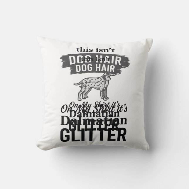Coussin Conception de citation de cheveux de chien drôle d (Recto)