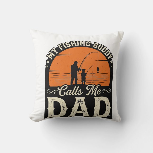 Coussin Conception de T-shirt pour papa, compagnon de pêch (Recto)