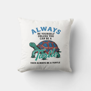 Coussin Conception de T-shirt Tortue Sois Toi-même Vintage