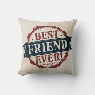 Coussin Conception de texte approuvée par le meilleur ami