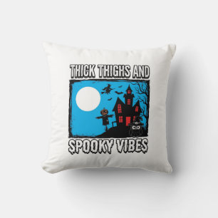 Coussin Conceptions de chemise Halloween Thick Thighs Spoo