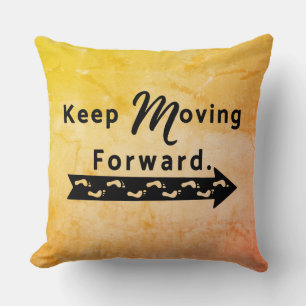 Coussin Continuez d'aller de l'avant