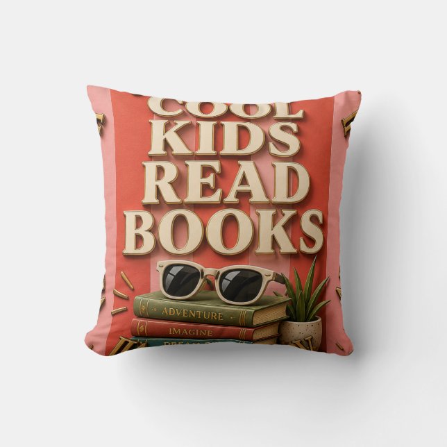 Coussin Cool Kids Read Books Reading Motivation  (Recto)