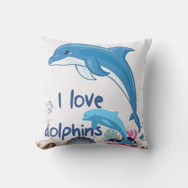 Coussin Cool l Love Dolphins Citations Amateurs de dauphin (Recto)