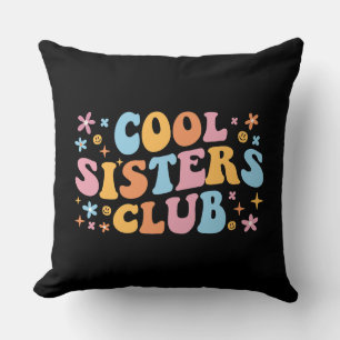 Coussin Cool Sisters Club III