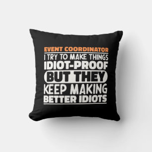 Coussin Coordonnateur D'Événement J'Essaie De Faire Des Ch