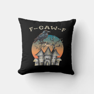 Coussin Corbeau drôle F-Caw-F Corbeau et Corneille