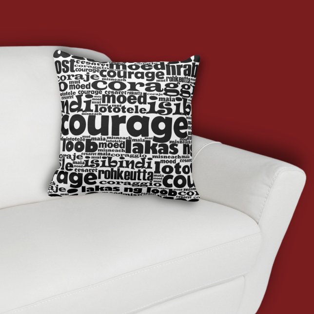 Coussin Courage blanc et noir Maia Moed Carejo Careggio (Black Courage Typography on White Pillow, custom color possible)