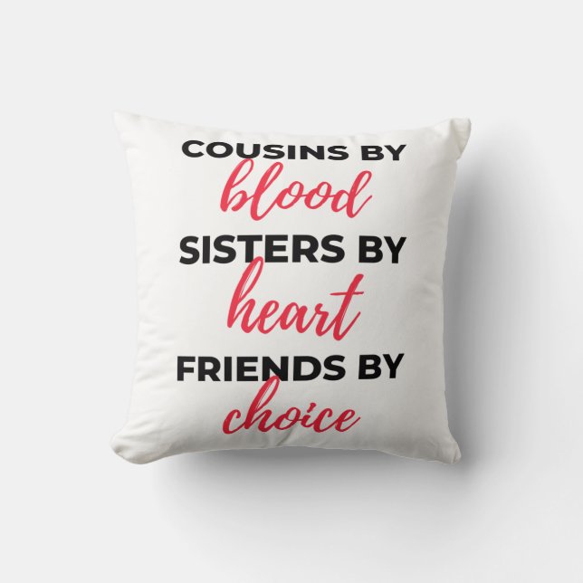 Coussin Cousins By Blood Sisters By Heart 2 (Recto)