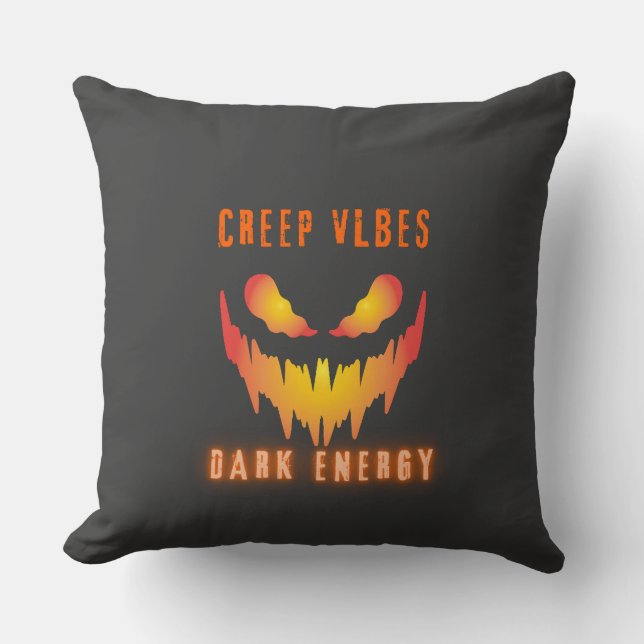 Coussin Creep Vibes Dark Energy _ Trendy Horror Streetwear (Recto)