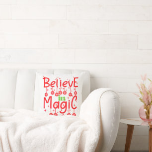 Coussin Croyez en la citation magique de Noël