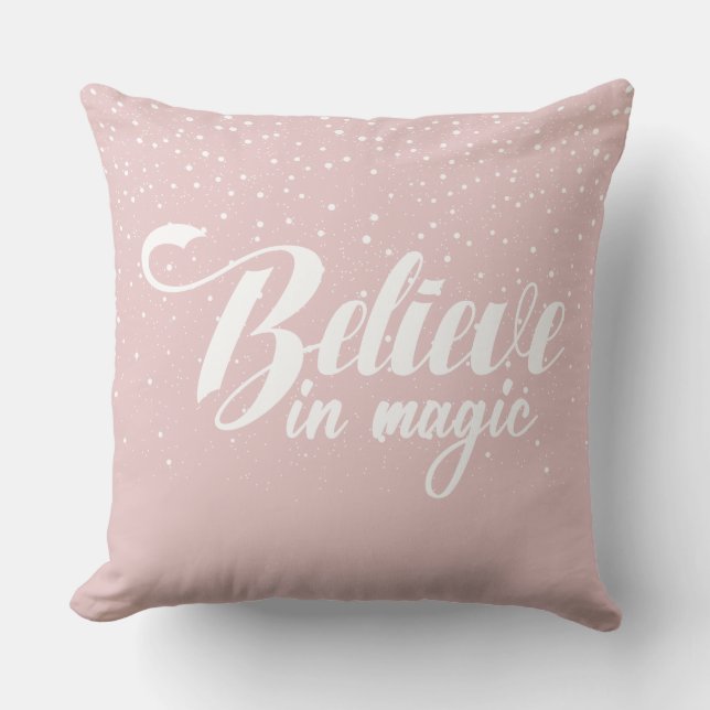 Coussin Croyez en l'oreiller à lancer rose vif magique (Recto)