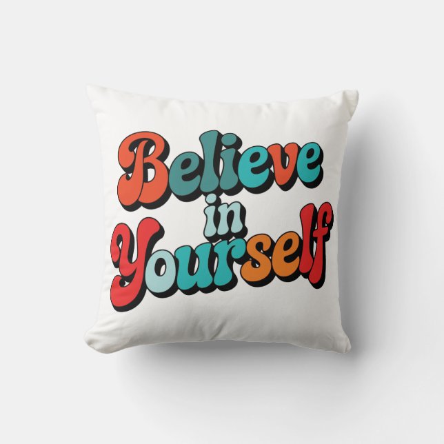 Coussin Croyez En Vous Citation Motivationnelle Rétro Typo (Recto)