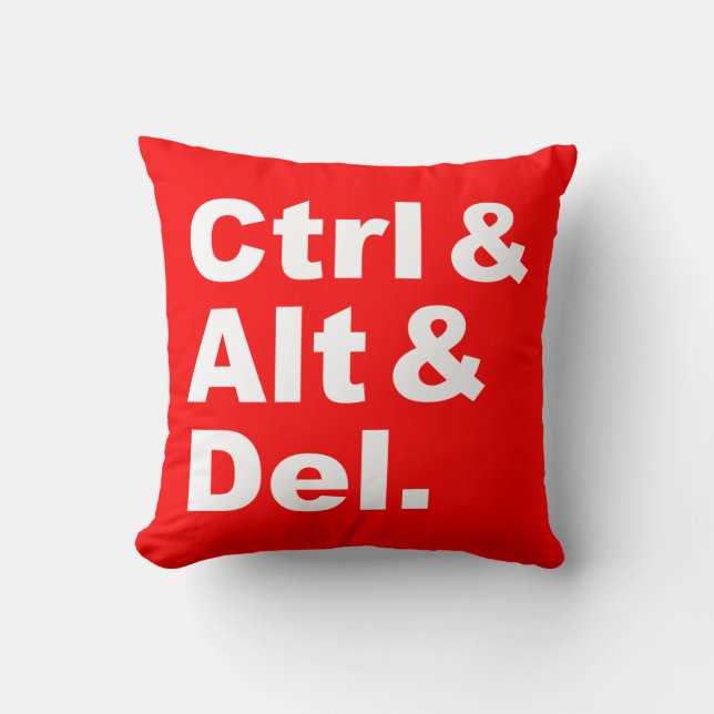Coussin CTRL et alt et Del Pillow (couleurs inverses) (Recto)