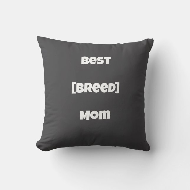 Coussin Custom [Breed] Mom Personalised Pillow - Dark Grey (Recto)