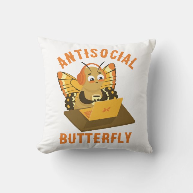 Coussin Cute Introvert Anesthésique Papillon Antisocial (Recto)