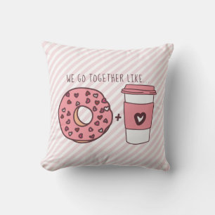 Coussin Cute We Go Together Donut & Coffee Valentine