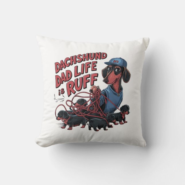 Coussin Dachshund Papa La Vie Est Ruff (Recto)