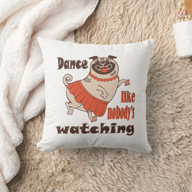 Coussin Danse comme personne ne regarde poule Carlin chien (Couverture)