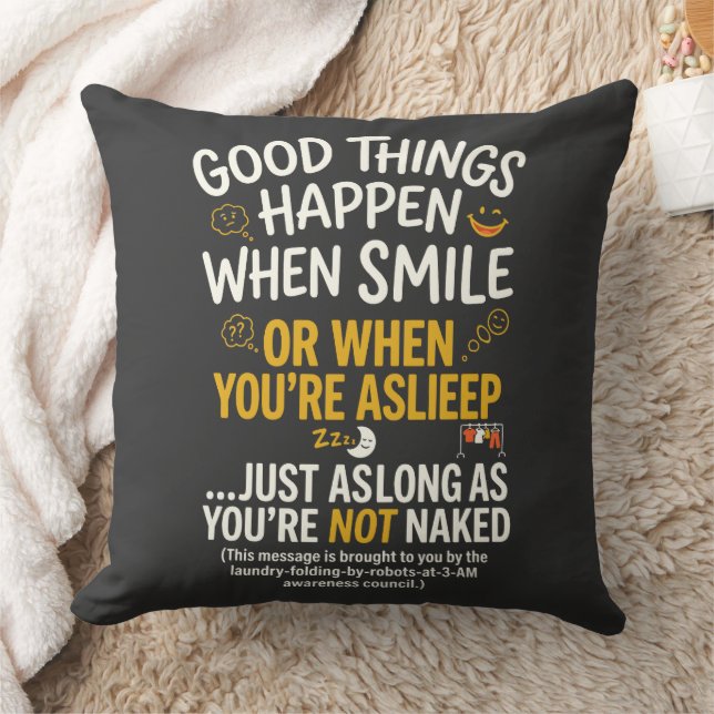 Coussin De bonnes choses arrivent quand on sourit en dorma (Couverture)