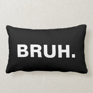 Coussin de Bruh