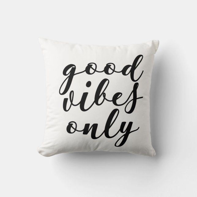Coussin de citation de bonnes vibrations seulement (Recto)