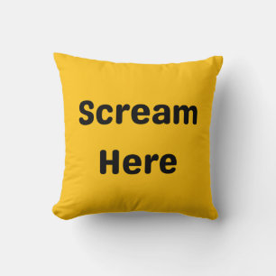 Coussin de détente drôle – « Criez ici » Gras