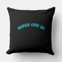 Coussin de jet noir motivationnel « Ne jamais aban