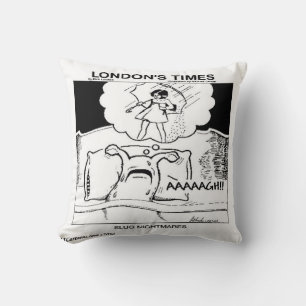 Coussin de lancer drôle de Cauchemar de limace