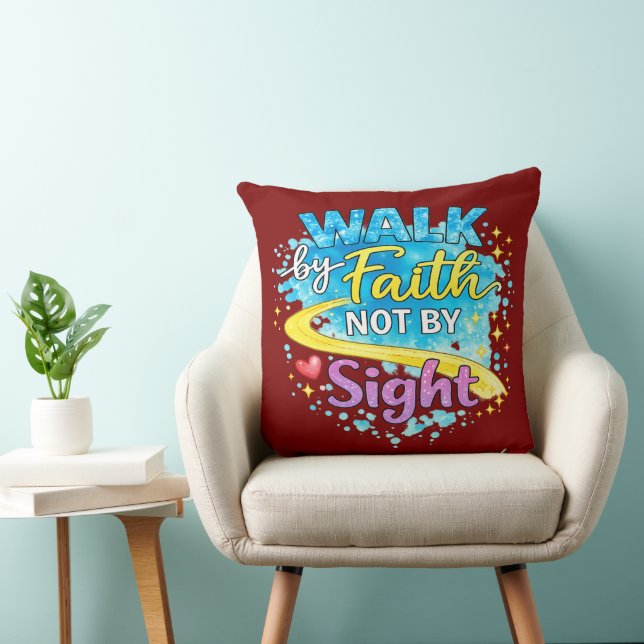 Coussin de motivation « Marcher par la foi et non  (Chaise)