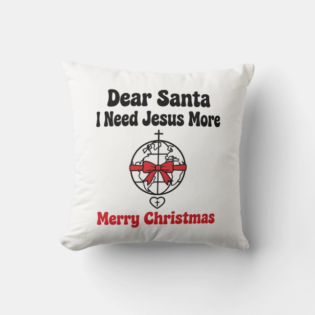 Coussin Dear Santa Jésus - Cadeau de Foi (Recto)
