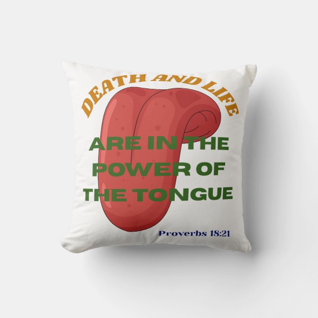 Coussin Death and Life are in the Power of the Tongue  (Recto)