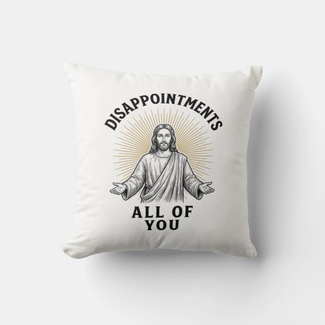 Coussin Déceptions Vous Tous Tee-shirt Religieux Vintage (Recto)