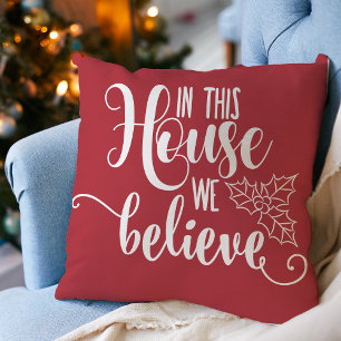 Coussin Décor De Noël Dans Cette Maison Nous Croyons