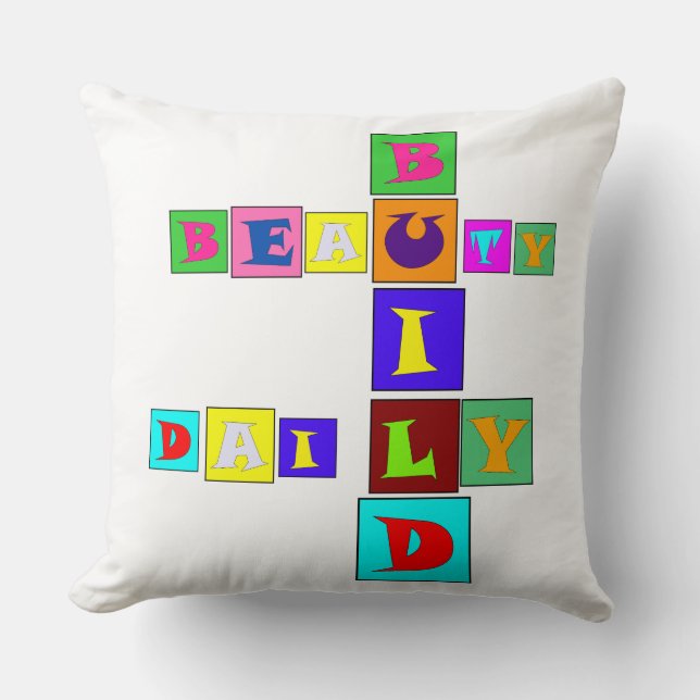 Coussin décoratif BUILD BEAUTY DAILY (Recto)
