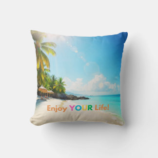Coussin décoratif Enjoy YOUR Life