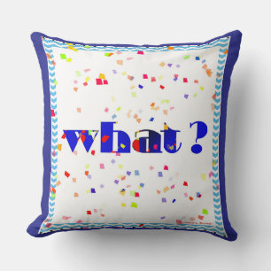 COUSSIN DÉCORATIF LOGO WHAT!