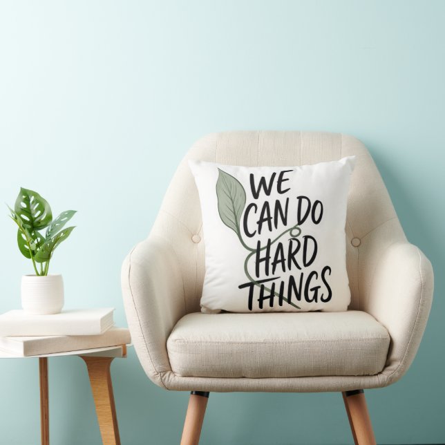 Coussin décoratif « Nous pouvons faire des choses  (Chaise)